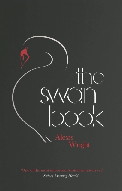 The Swan Book; Alexis Wright; 2016