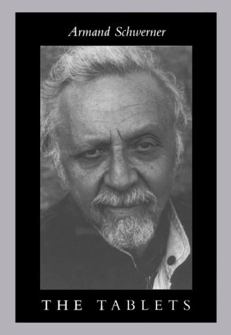 The tablets; Armand Schwerner; 1999
