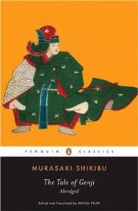 The tale of Genji : abridged; 978?- Murasaki Shikibu; 2006