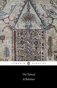 The Talmud : a selection; Norman Solomon; 2009