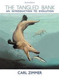 The tangled bank : an introduction to evolution; Carl Zimmer; 2013