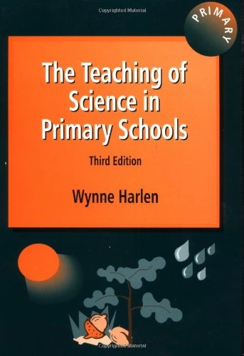 The teaching of science in primary schools; Wynne Harlen; 2000