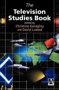 The television studies book; Christine Geraghty, David Lusted; 1998