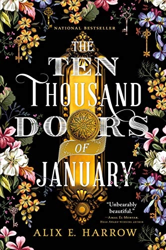 The ten thousand doors of January; Alix E. Harrow; 2019