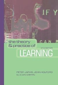 The theory and practice of learning; Peter Jarvis; 2003