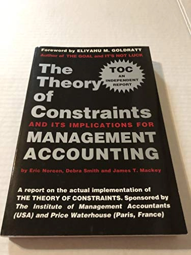 The theory of constraints and its implications for management accounting; Eric Noreen; 1995