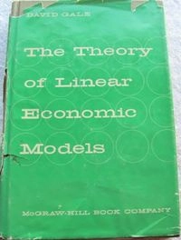 The Theory of Linear Economic Models; David Gale