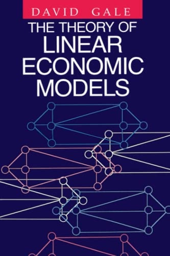 The theory of linear economic models; David Gale; 1989
