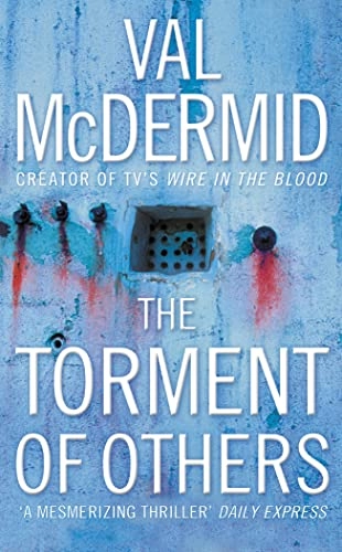 The Torment of Others, Band 4Band 4 av Dr. Tony Hill and Carol Jordan Mysteries SeriesThe Torment of OthersTony Hill / Carol Jordan; Val McDermid; 2005