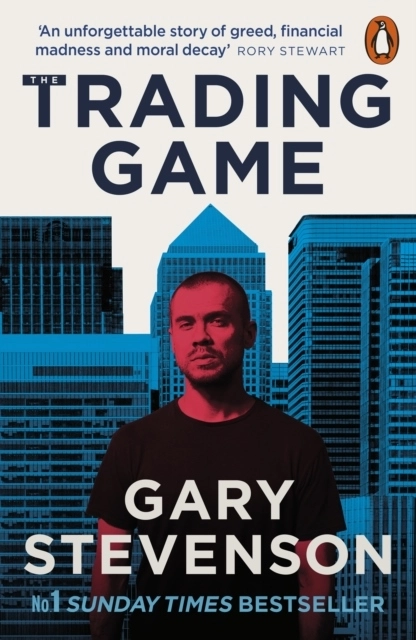 The Trading Game; Gary Stevenson; 2025