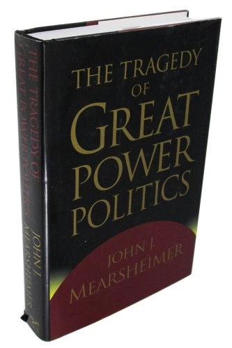 The tragedy of great power politics; John J. Mearsheimer; 2001