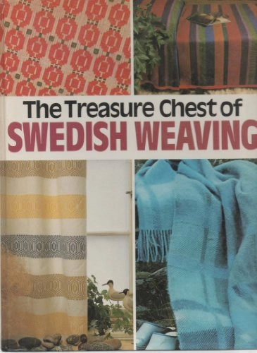 The treasure chest of Swedish weaving; Ingerlise Skjöldebrand; 1983