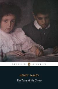The Turn of the Screw; Henry James; 2011