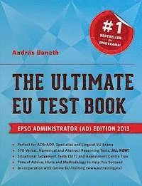 The Ultimate EU Test Book; Andras Baneth; 2013