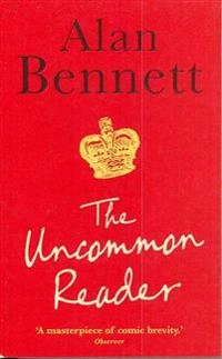 The uncommon reader; Alan Bennett; 2008