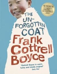 The unforgotten coat; Frank Cottrell Boyce; 2012