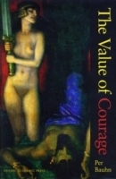The Value of Courage; Per Bauhn; 2003