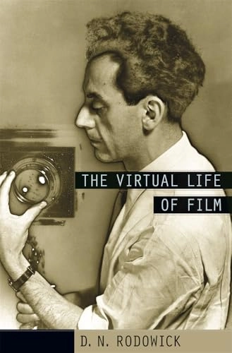 The virtual life of film; David Norman Rodowick; 2007