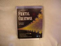 The Waite group's fractal creations : explore the magic of fractals on your PC; Timothy Wegner; 1991