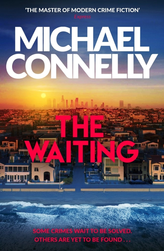 The Waiting; Michael Connelly; 2025