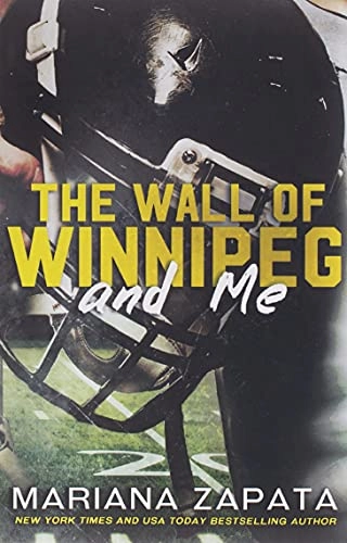 The wall of Winnipeg and me; Mariana Zapata; 2016