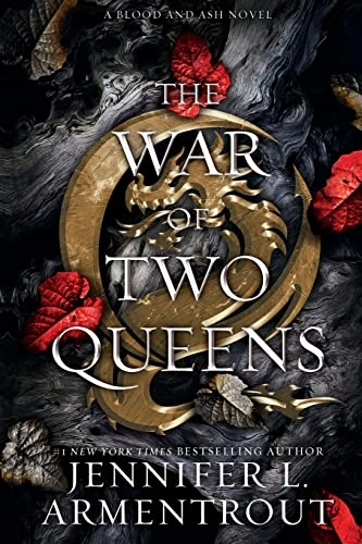 The war of two queens; Jennifer L. Armentrout; 2022
