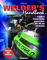 The Welder's Handbook; Richard Finch; 2007