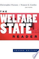 The Welfare State Reader; Editor:Christopher Pierson, Editor:Francis G. Castles; 2007