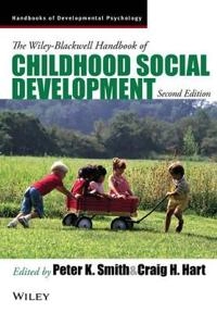 The Wiley-Blackwell Handbook of Childhood Social Development; Peter K. Smith, Craig H. Hart; 2013