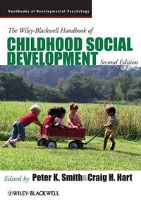 The Wiley-Blackwell Handbook of Childhood Social Development; Peter K. Smith, Craig H. Hart; 2010