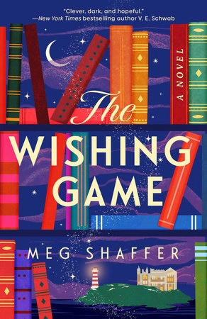 The Wishing Game; Meg Shaffer; 2024