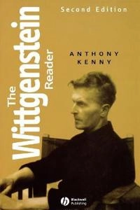 The Wittgenstein Reader; Anthony Kenny; 2005