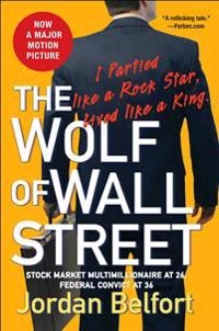 The wolf of Wall Street; Jordan Belfort; 2007