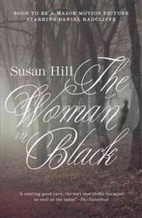 The Woman in Black: A Ghost Story; Susan Hill; 2011