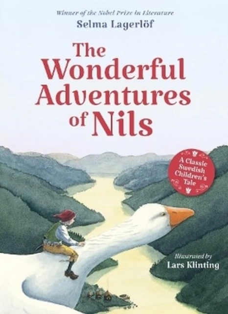 The Wonderful Adventures of Nils; Selma Lagerlöf; 2025