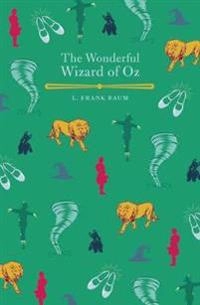 The Wonderful Wizard of Oz; L. Frank Baum; 2019