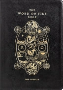 The Word on Fire Bible: The Gospels Volume 1; Word on Fire; 2020