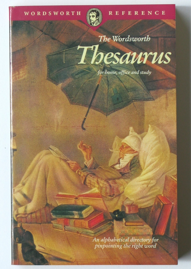 The Wordsworth thesaurus for home, office and study; Wordsworth Reference; 1993