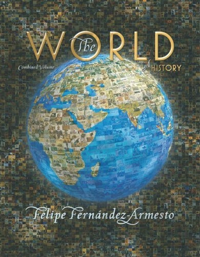 The world : a history; Felipe Fernández-Armesto; 2007