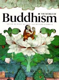 The world of Buddhism : Buddhist monks and nuns in society and culture; Richard Gombrich; 1991