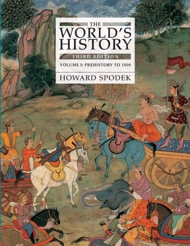 The World's History; Howard Spodek; 2005