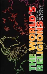 The World's Religions; James Norman Dalrymple Anderson; 1976
