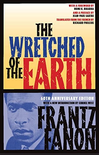 The wretched of the earth; Frantz Fanon; 2021