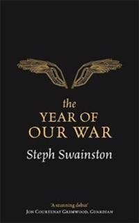 The year of our war; Steph Swainston; 2017
