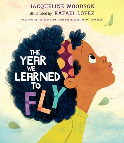 The year we learned to fly; Jacqueline Woodson; 2022