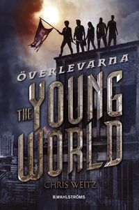 The young world. Överlevarna; Chris Weitz; 2014