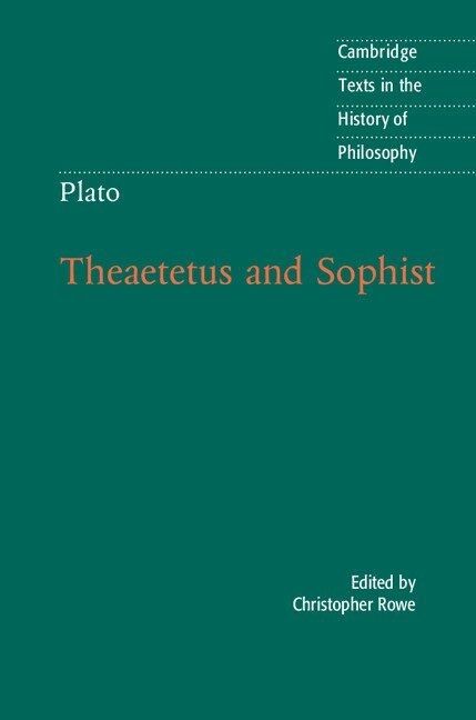 Theaetetus and Sophist; Platon, Christopher Rowe; 2015