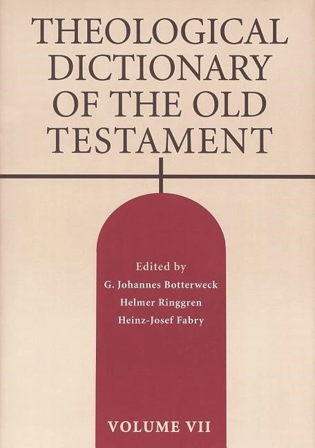 Theological dictionary of the old testament; G.johannes Botterweck; 2013