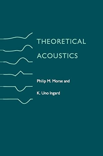 Theoretical acoustics; Philip McCord Morse; 1986