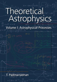Theoretical astrophysics; Thanu Padmanabhan; 2000